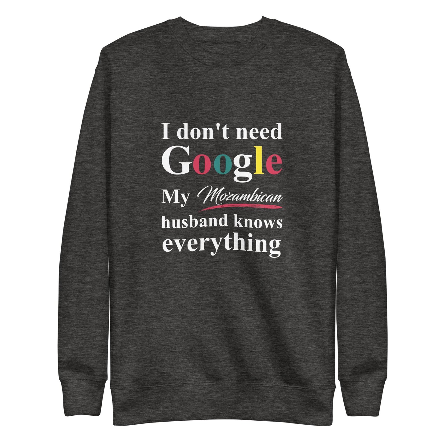 Mozambican Funny Husband Premium Sweatshirt