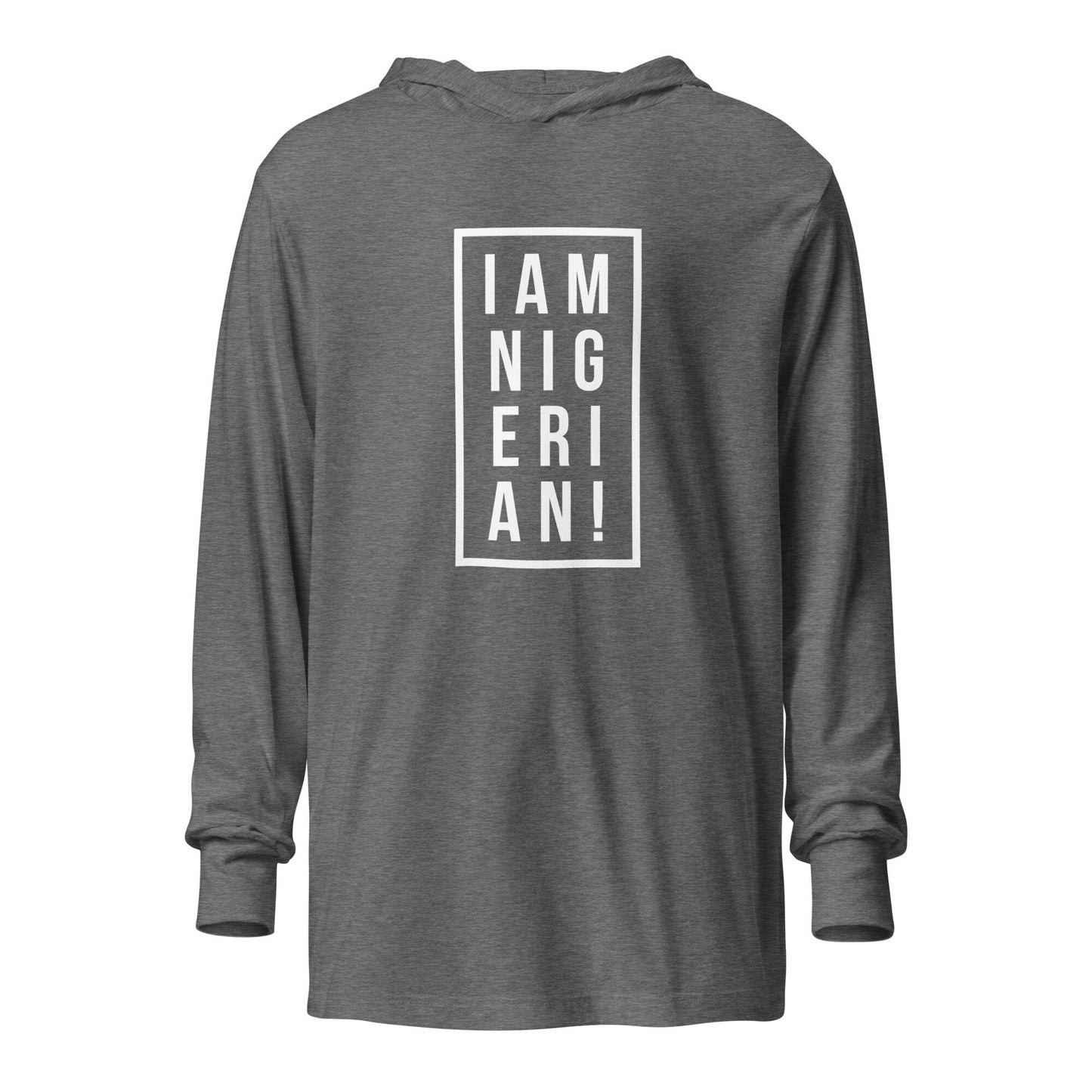 Light weight Hooded long-sleeve tee- I am Nigerian