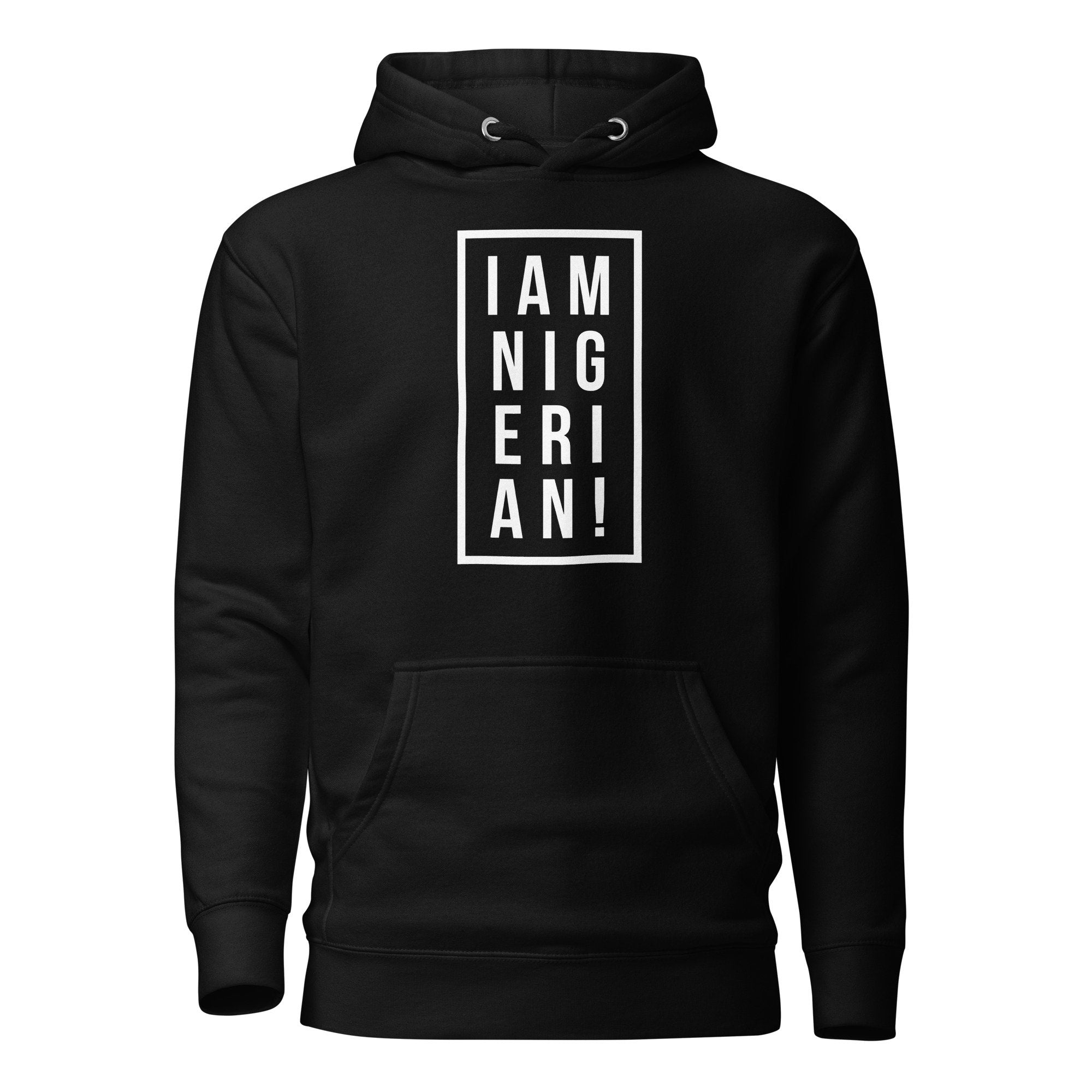 Thick Heavy Weight Unisex Hoodie - I am Nigerian