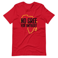 No Gree For Anybody Unisex Premium Tshirt, Nigerian Tshirt, Nigeria Sweatshirt, African Sweaters, African Tshirt, African Hoodie