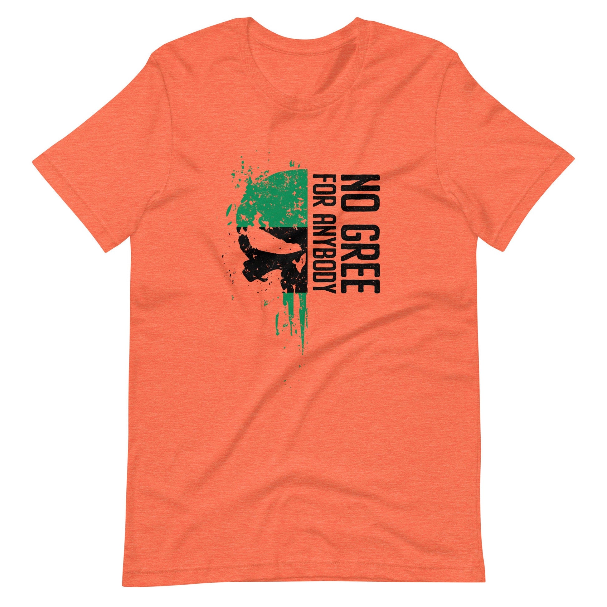 No Gree For Anybody Unisex Premium Tshirt, Nigerian Tshirt, Nigeria Sweatshirt, African Sweaters, African Tshirt, African Hoodie