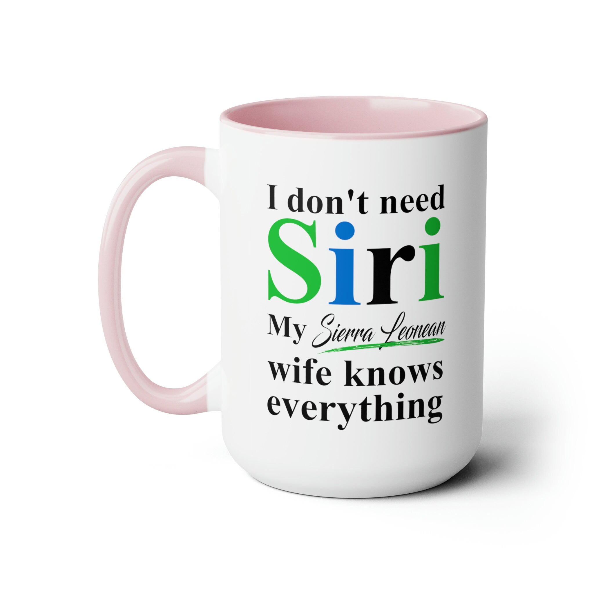 Funny Sierra Leone Wife Mug 15oz