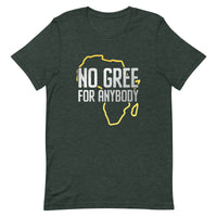 No Gree For Anybody Unisex Premium Tshirt, Nigerian Tshirt, Nigeria Sweatshirt, African Sweaters, African Tshirt, African Hoodie