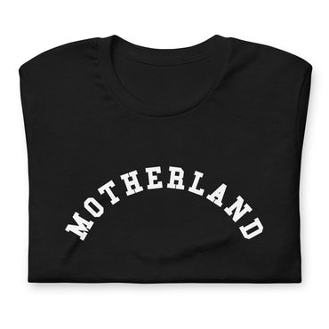 MOTHERLAND Unisex t-shirt