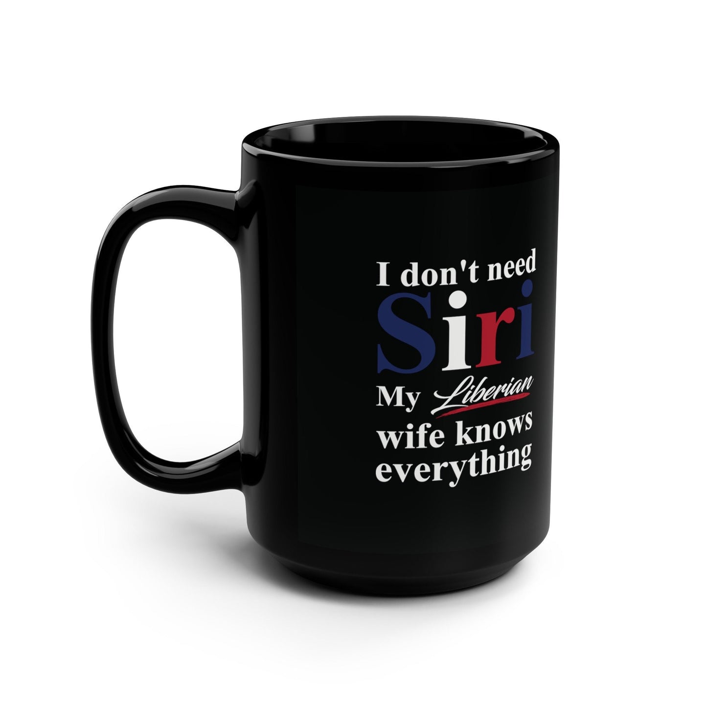 Liberian Funny Mom Mug