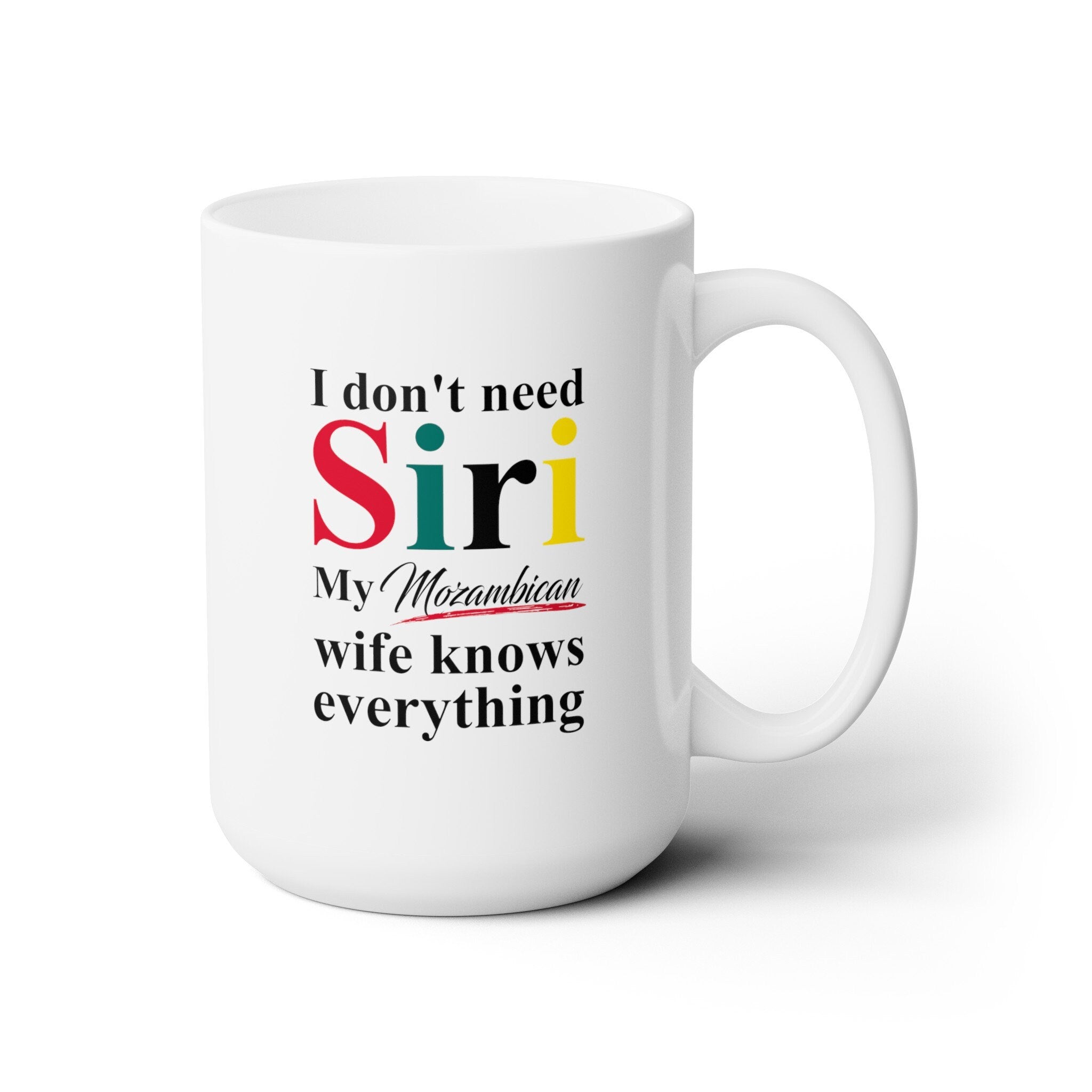 Mozambican Funny Wife Mug