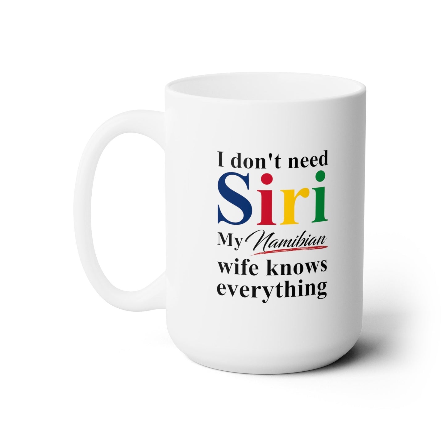 Namibian Funny Wife Mug