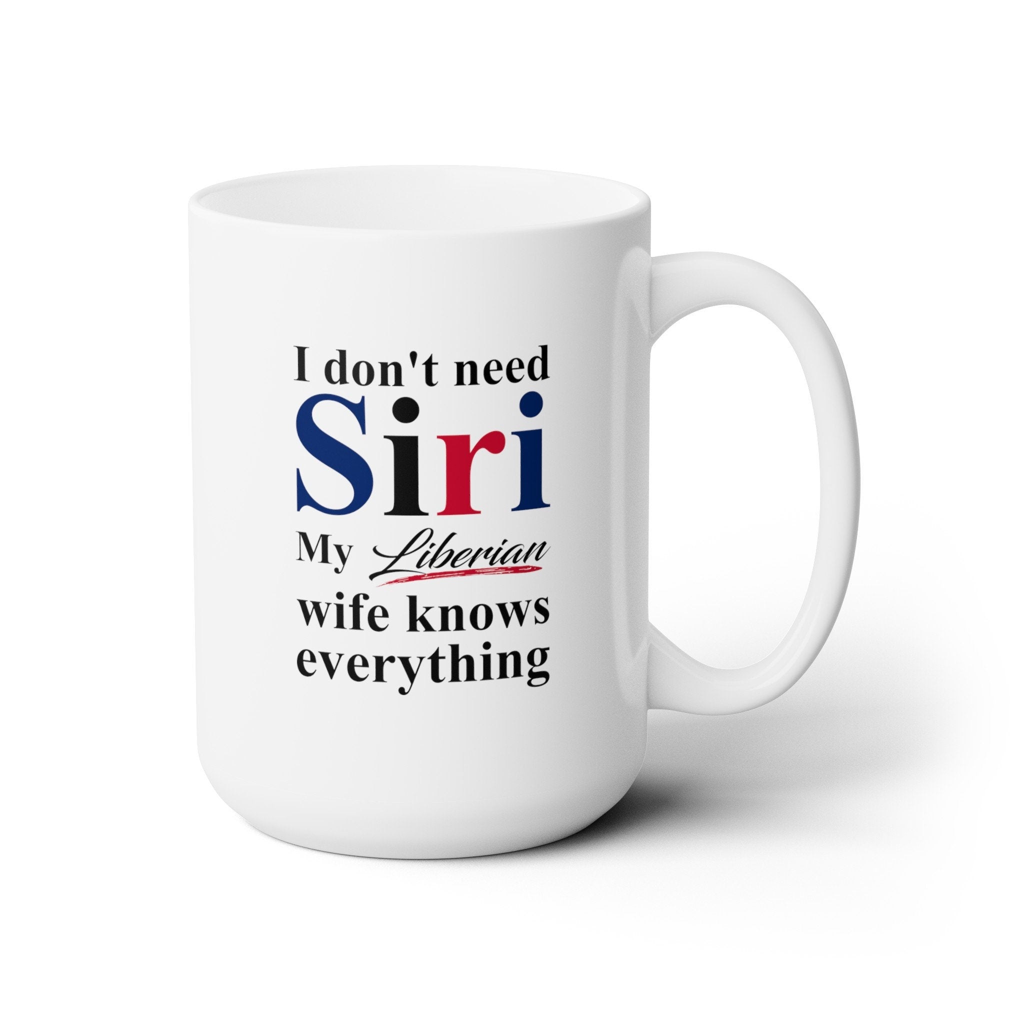 Liberian Funny Wife Mug