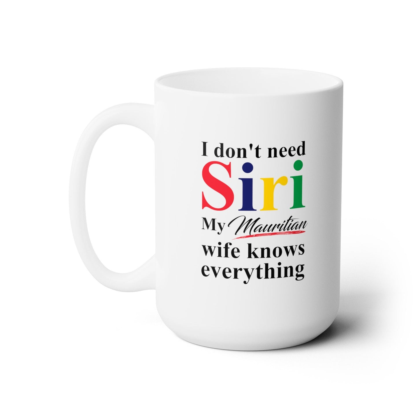 Mauritian Funny Wife Mug