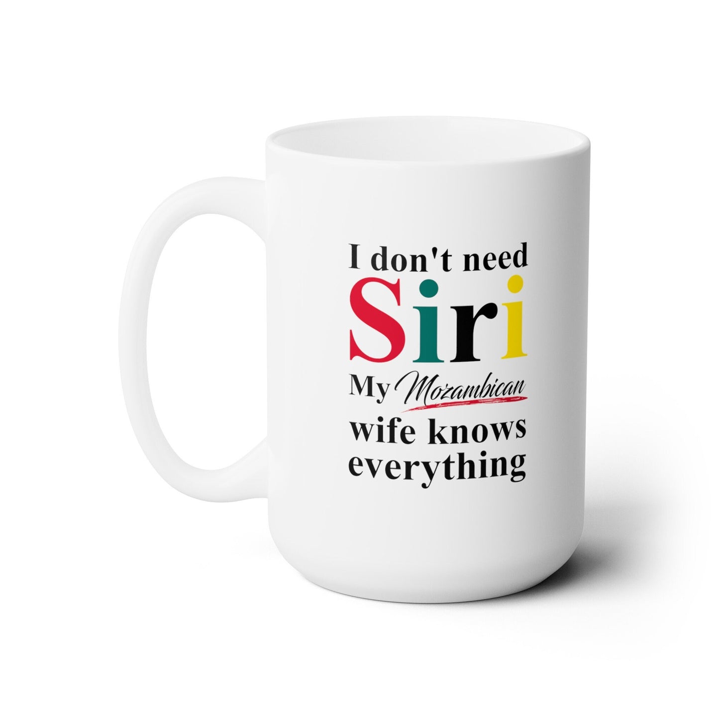 Mozambican Funny Wife Mug