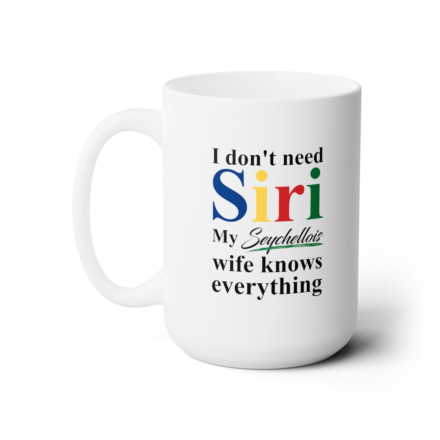 Seychellois Funny Wife Mug