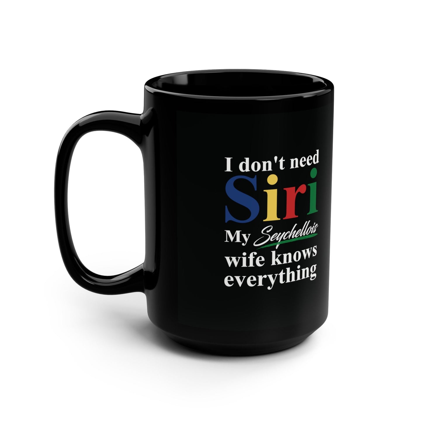 Seychellois Funny Wife Mug