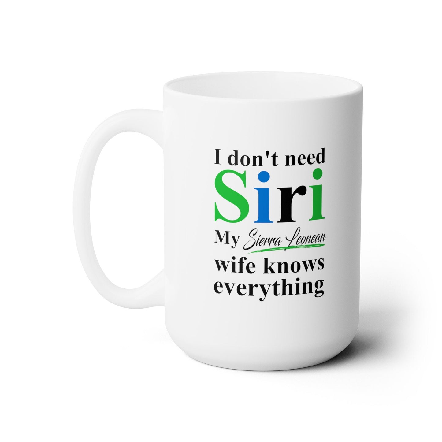 Sierra Leonean Funny Wife Mug