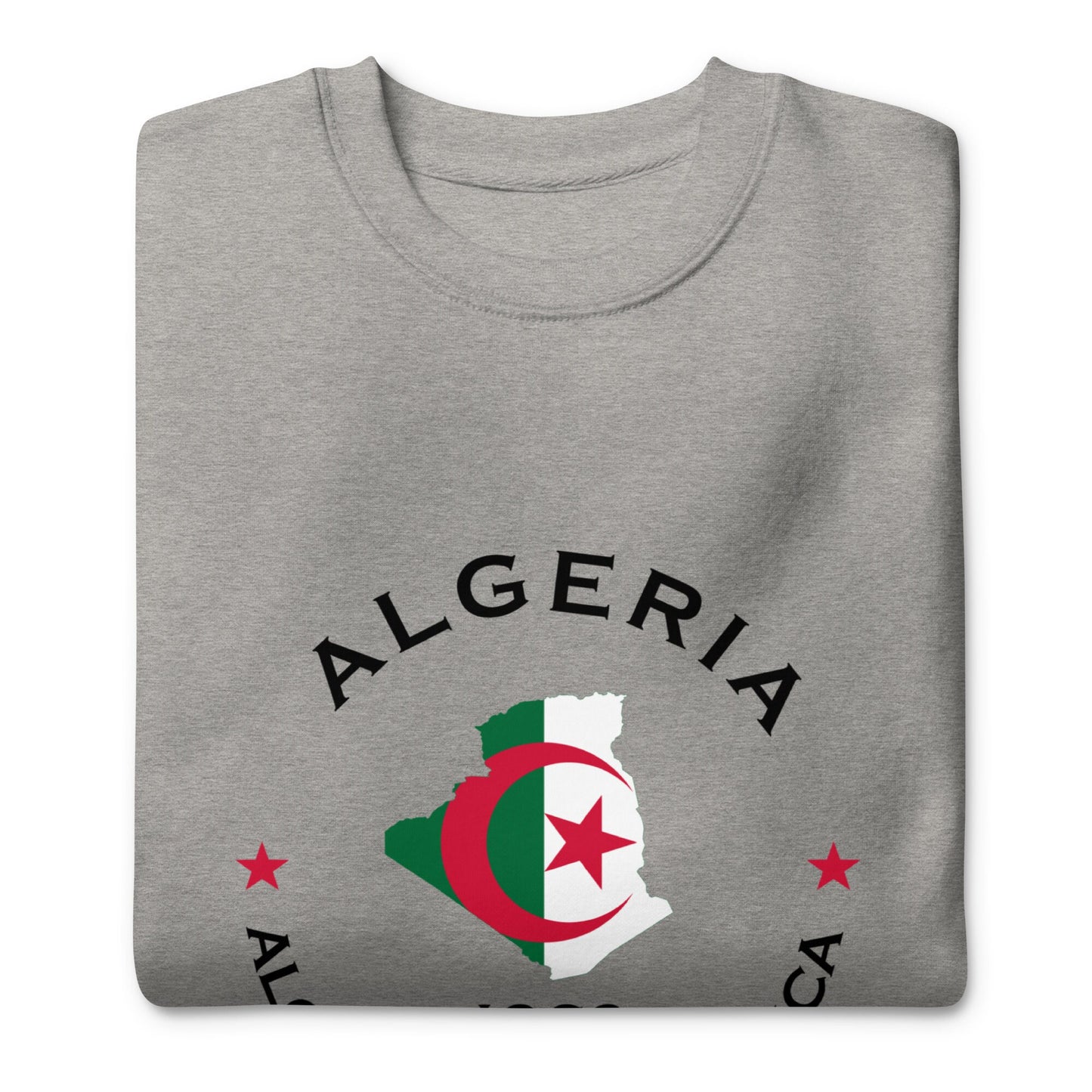 Algeria Unisex Premium Sweatshirt,African Tshirt,Africans in Diaspora,African American,African Couples,African Families,Gifts for Africans