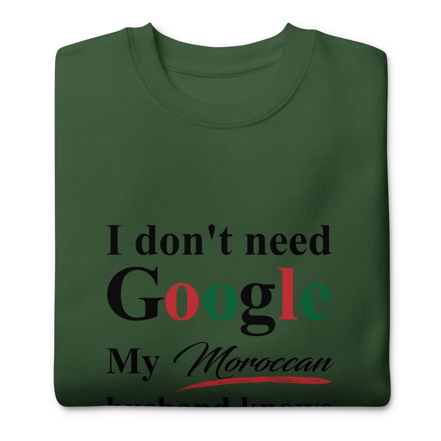 Moroccan Funny Husband Premium Sweatshirt