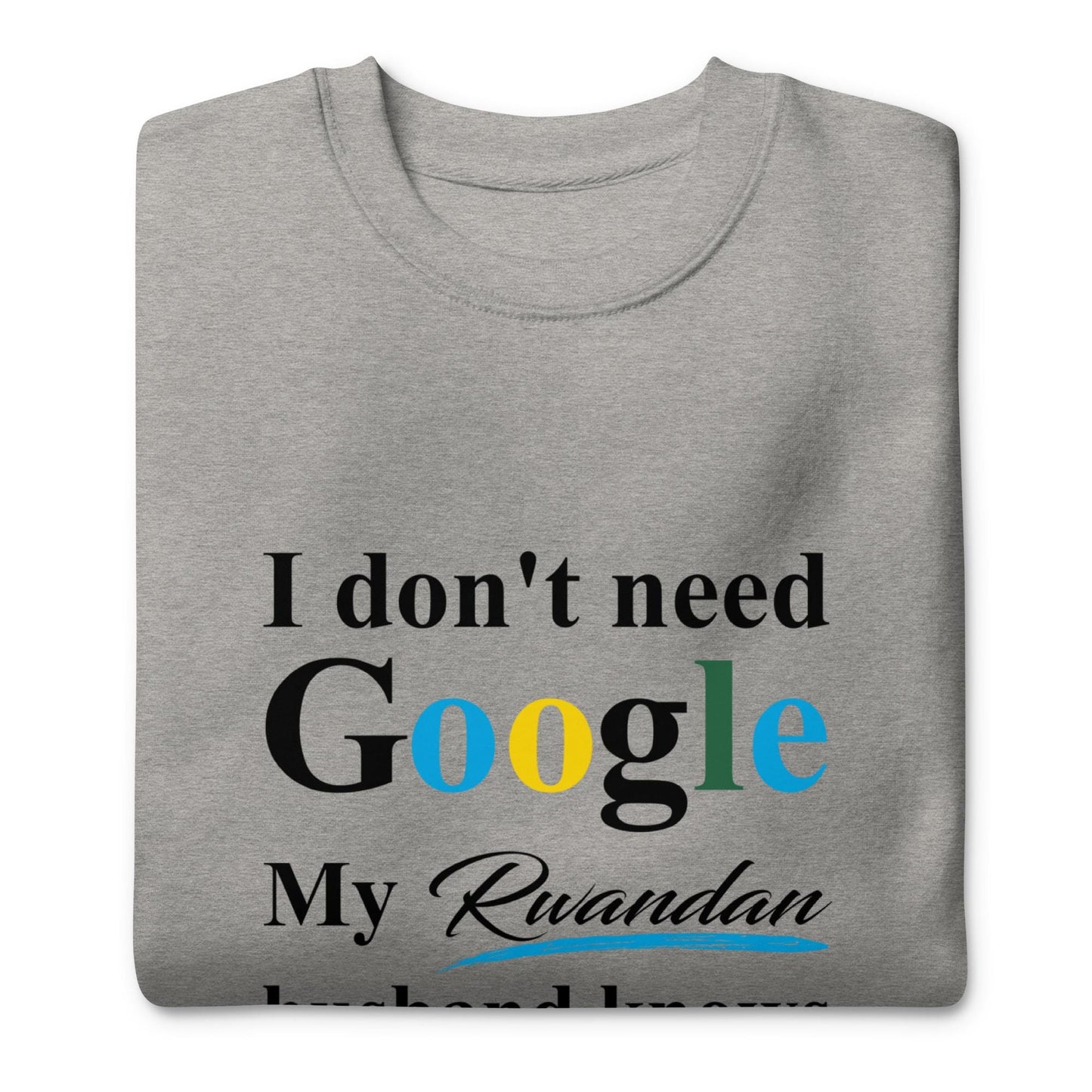 Rwandan Funny Husband Premium Sweatshirt