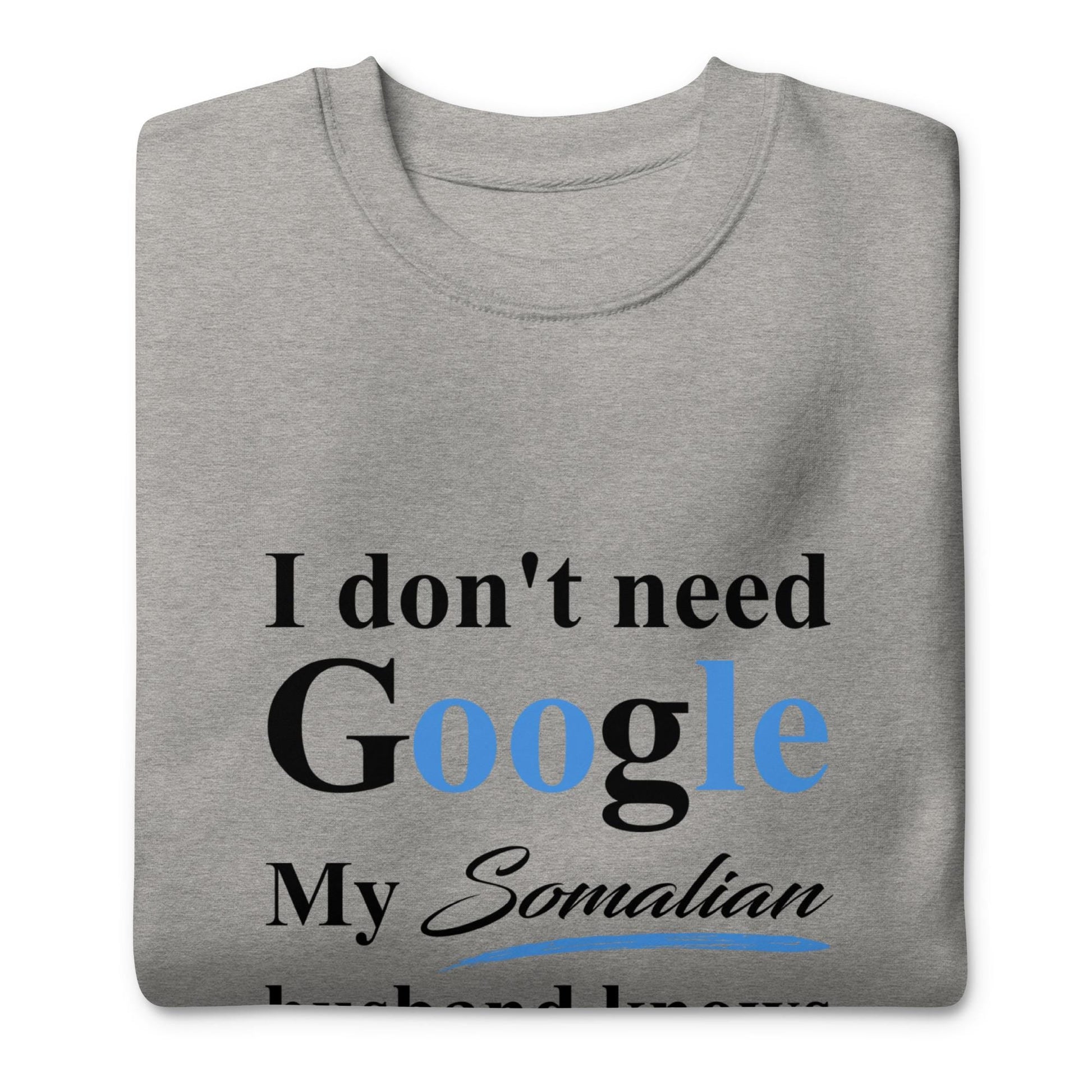 Somalia Funny Husband Premium Sweatshirt