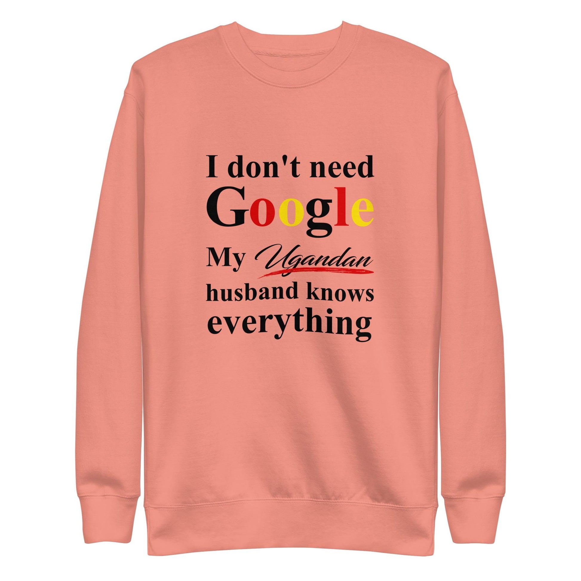 Ugandan Funny Husband Premium Sweatshirt