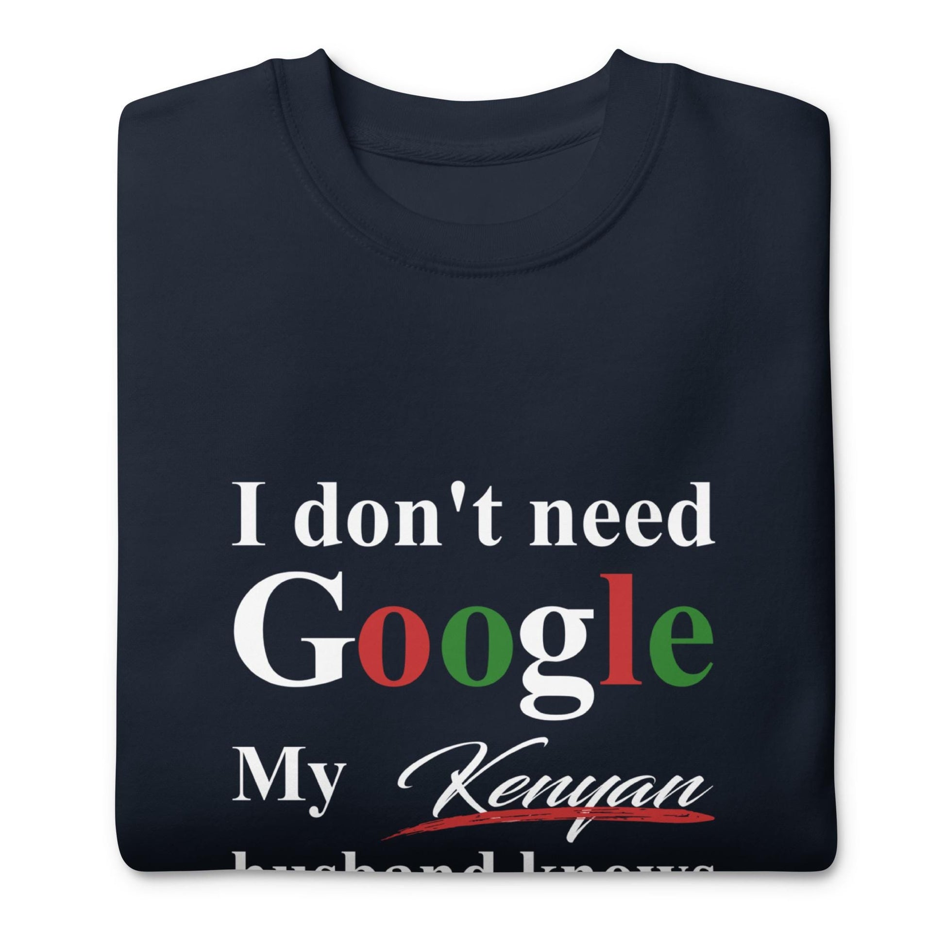 Kenyan Funny Husband Premium Sweatshirt