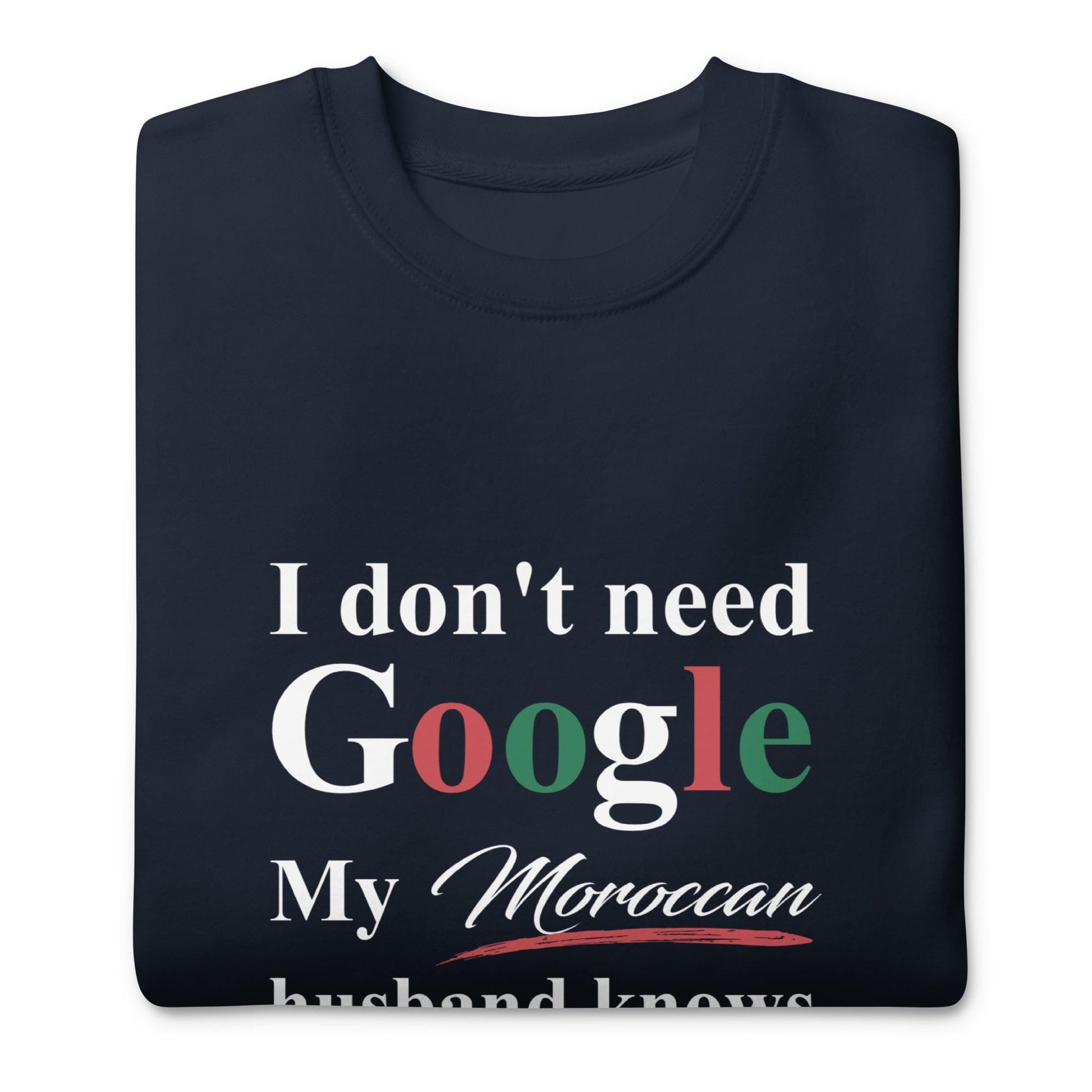 Moroccan Funny Husband Premium Sweatshirt