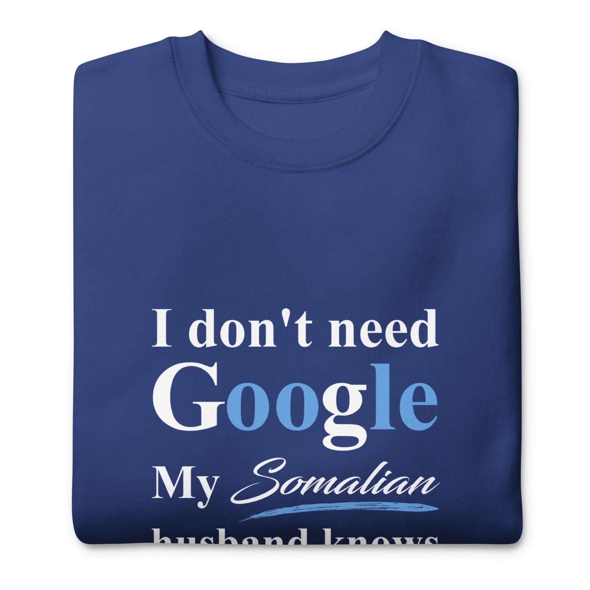 Somalia Funny Husband Premium Sweatshirt