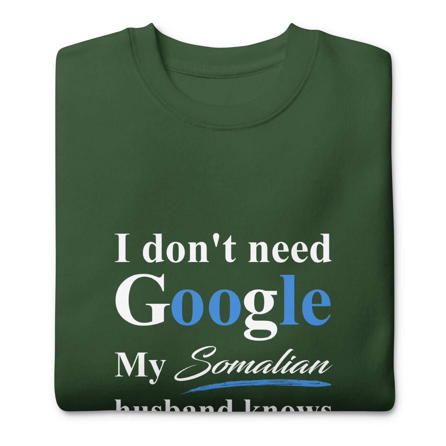 Somalia Funny Husband Premium Sweatshirt