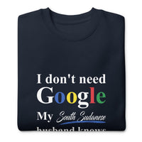 South Sudanese Funny Husband Premium Sweatshirt