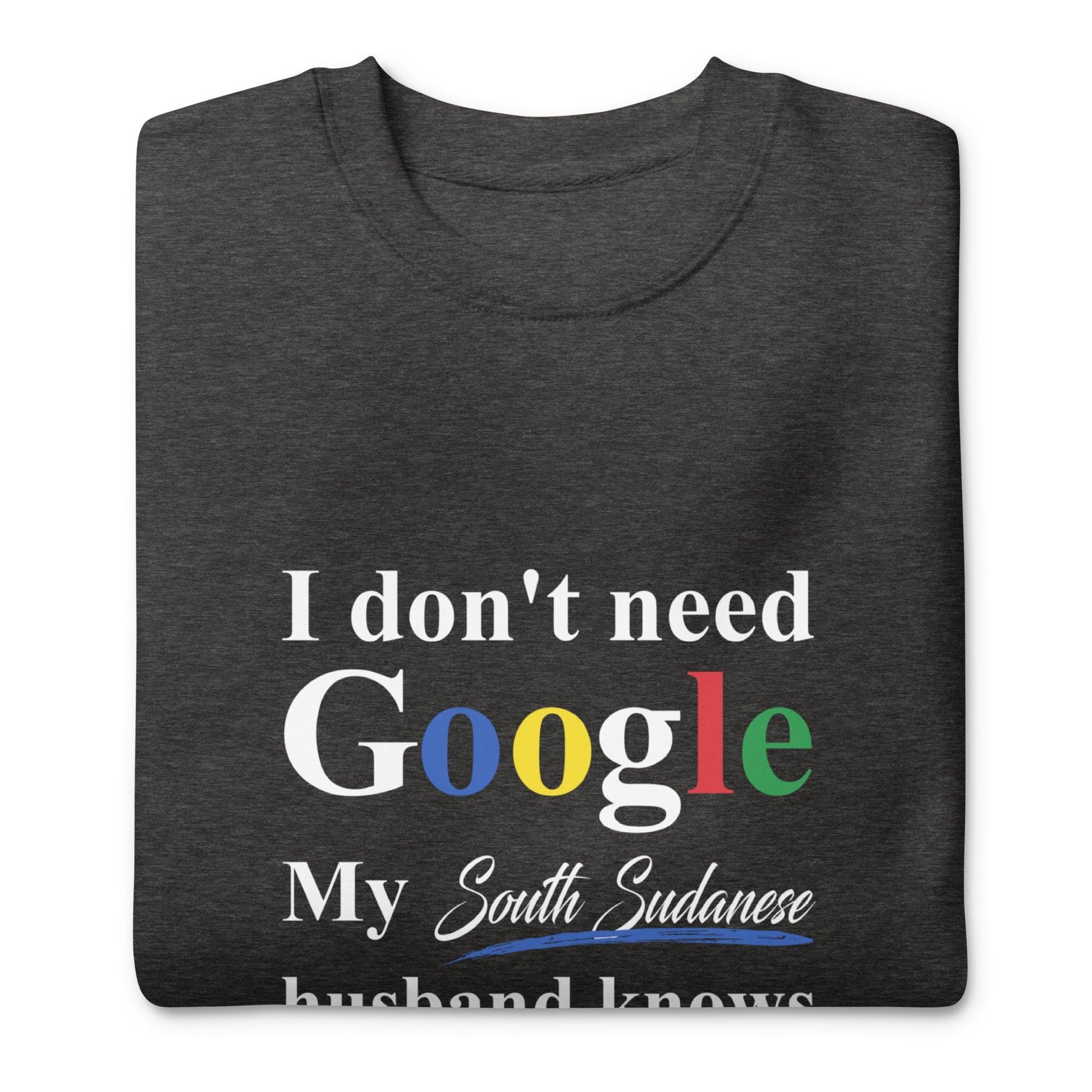 South Sudanese Funny Husband Premium Sweatshirt