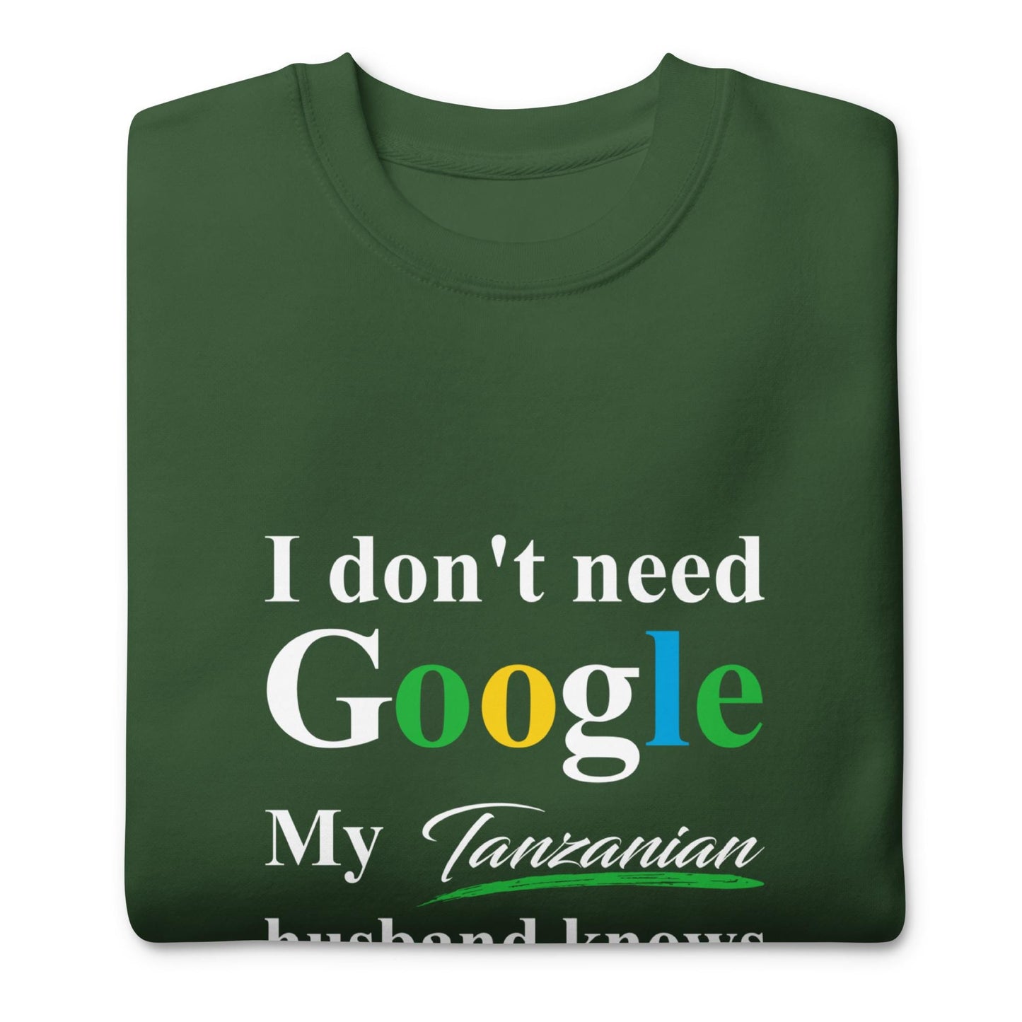 Tanzanian Funny Husband Premium Sweatshirt