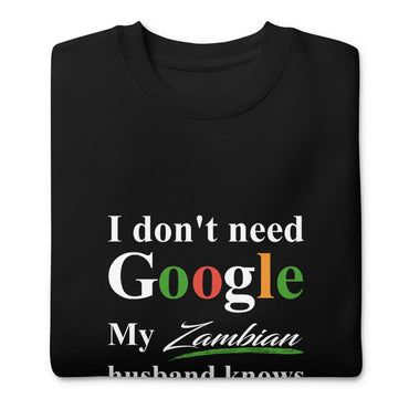 Zambian Funny Husband Premium Sweatshirt