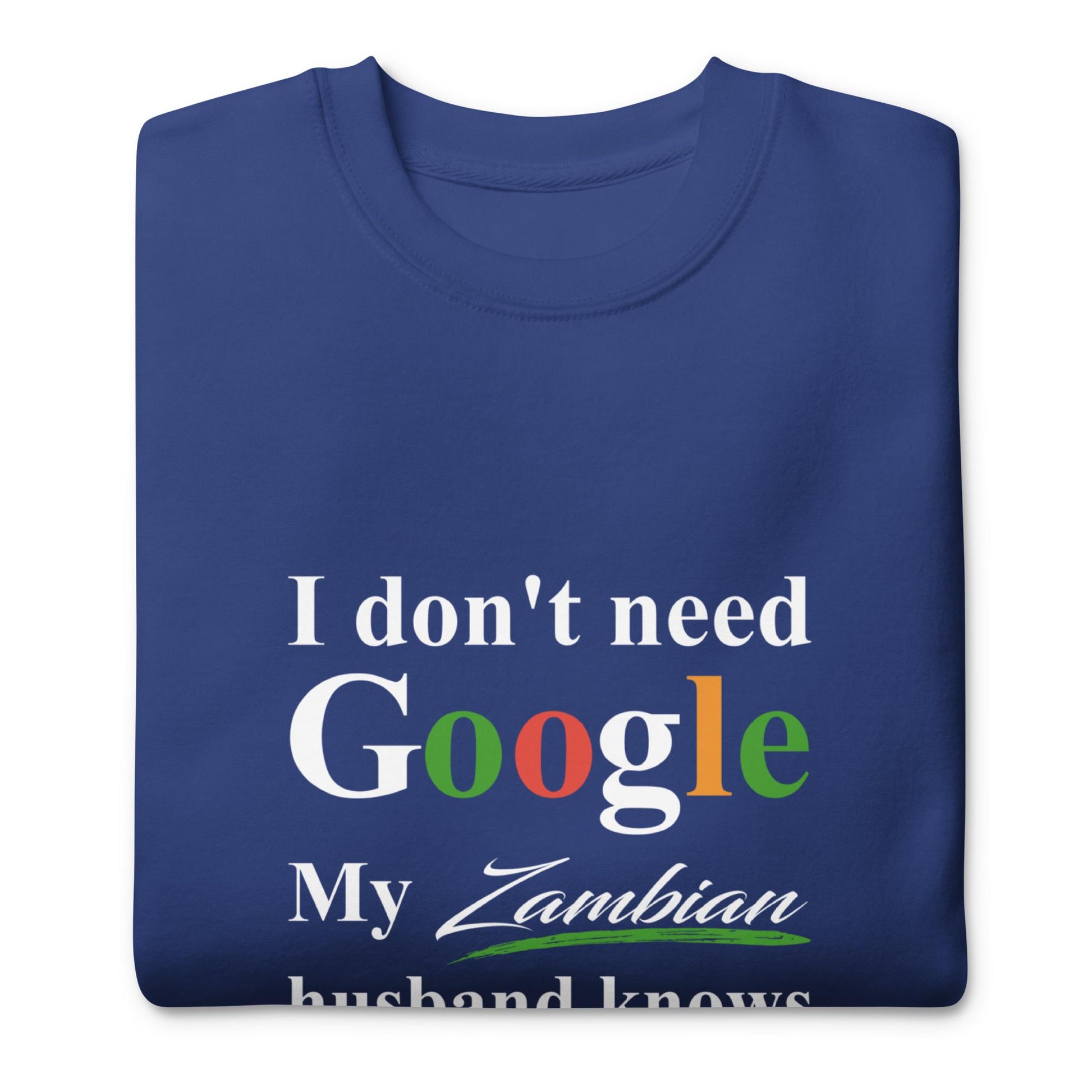 Zambian Funny Husband Premium Sweatshirt