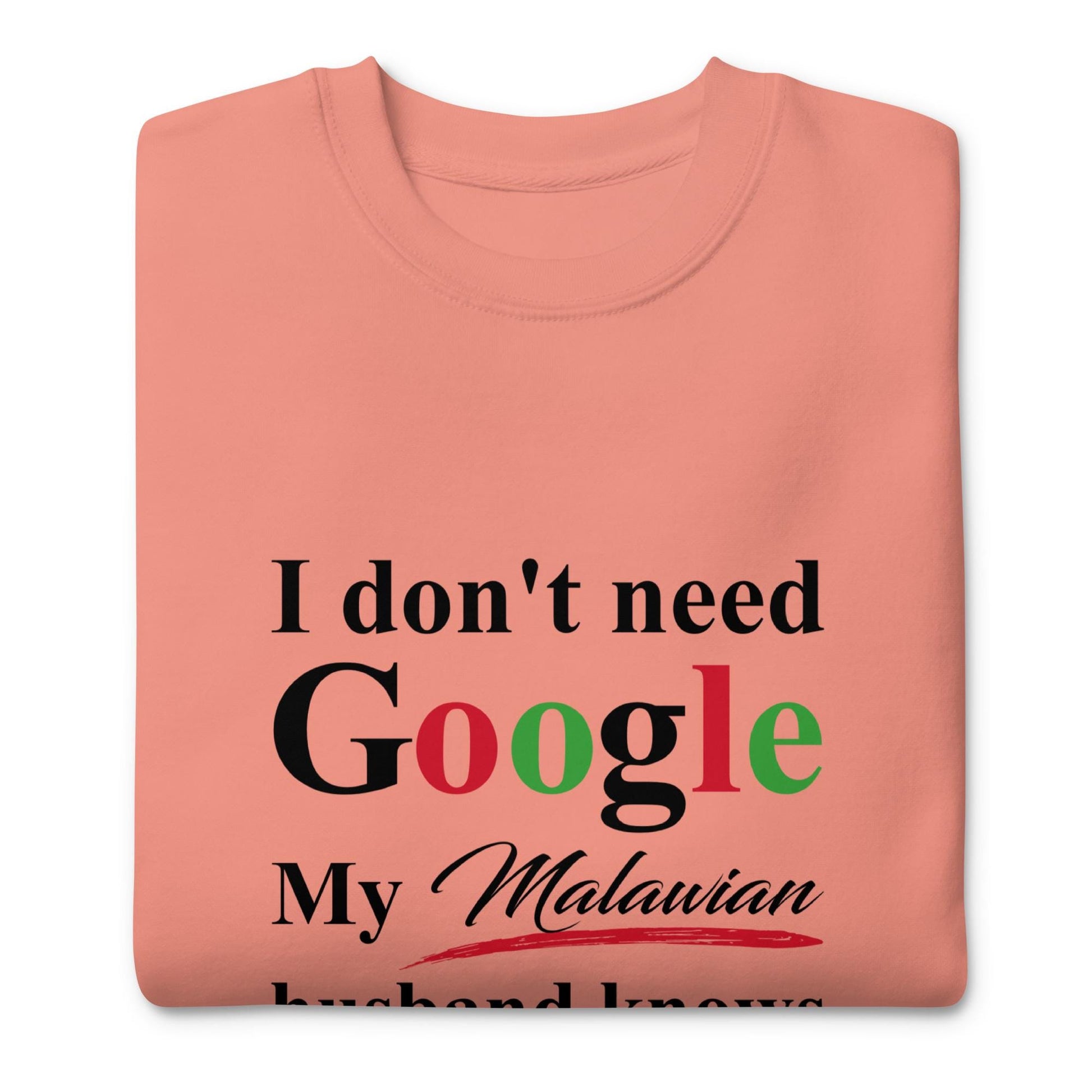 Malawian Funny Husband Premium Sweatshirt