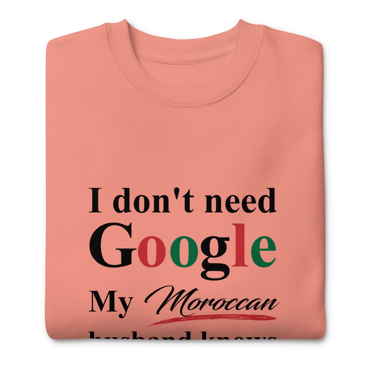 Moroccan Funny Husband Premium Sweatshirt