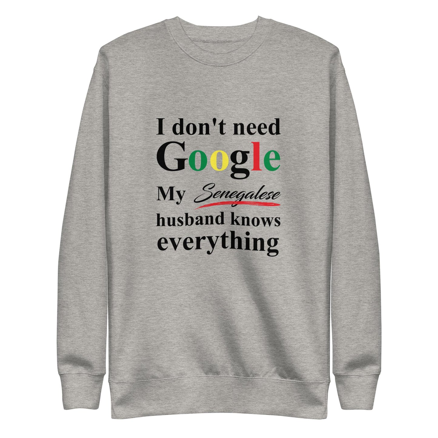 Senegalese Funny Husband Premium Sweatshirt