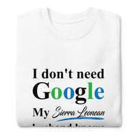 Sierra Leone Funny Husband Premium Sweatshirt