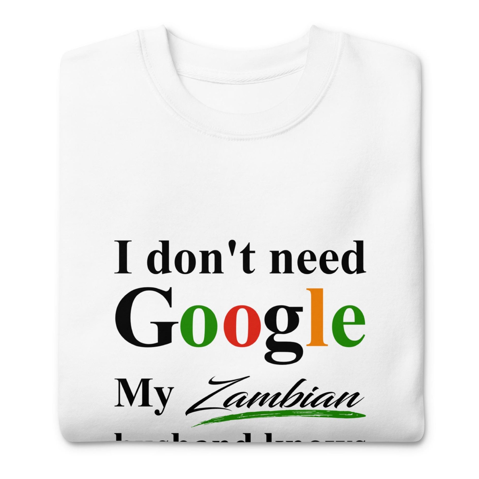 Zambian Funny Husband Premium Sweatshirt