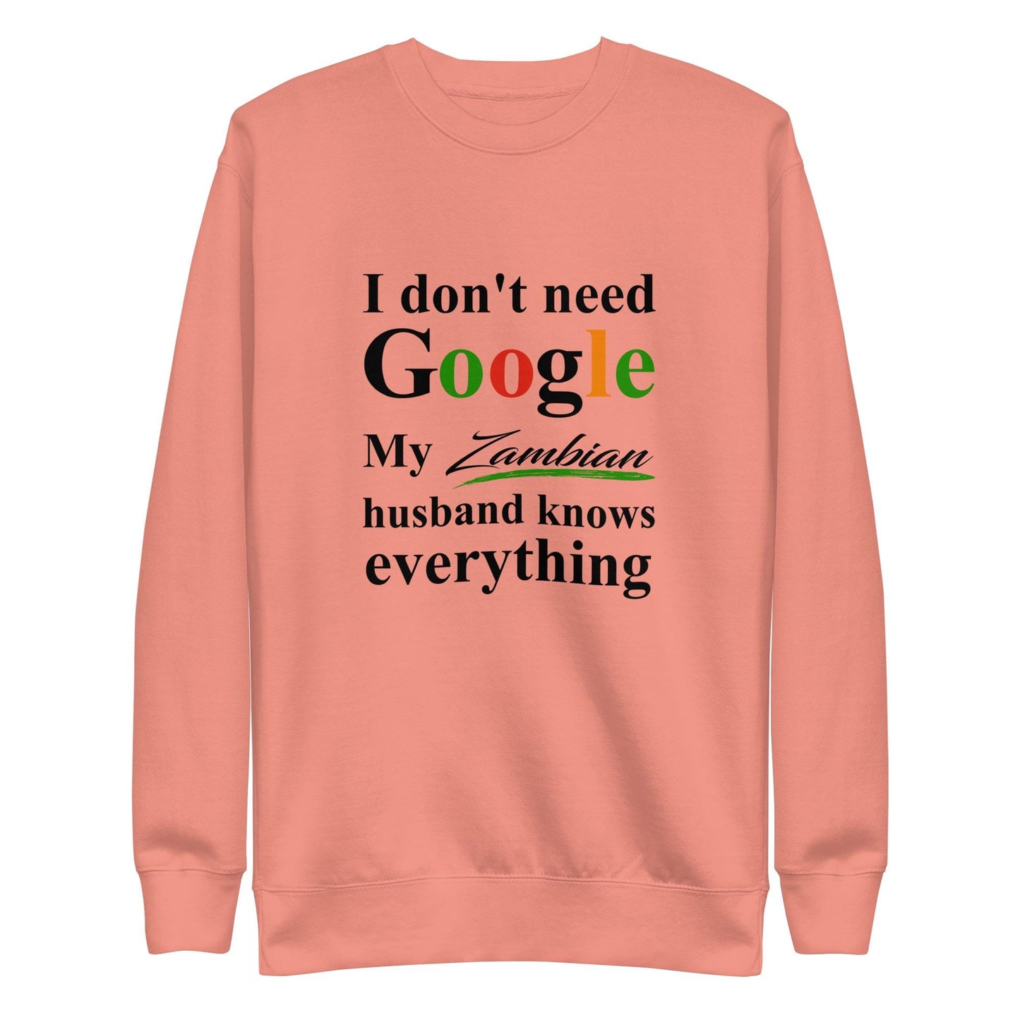 Zambian Funny Husband Premium Sweatshirt