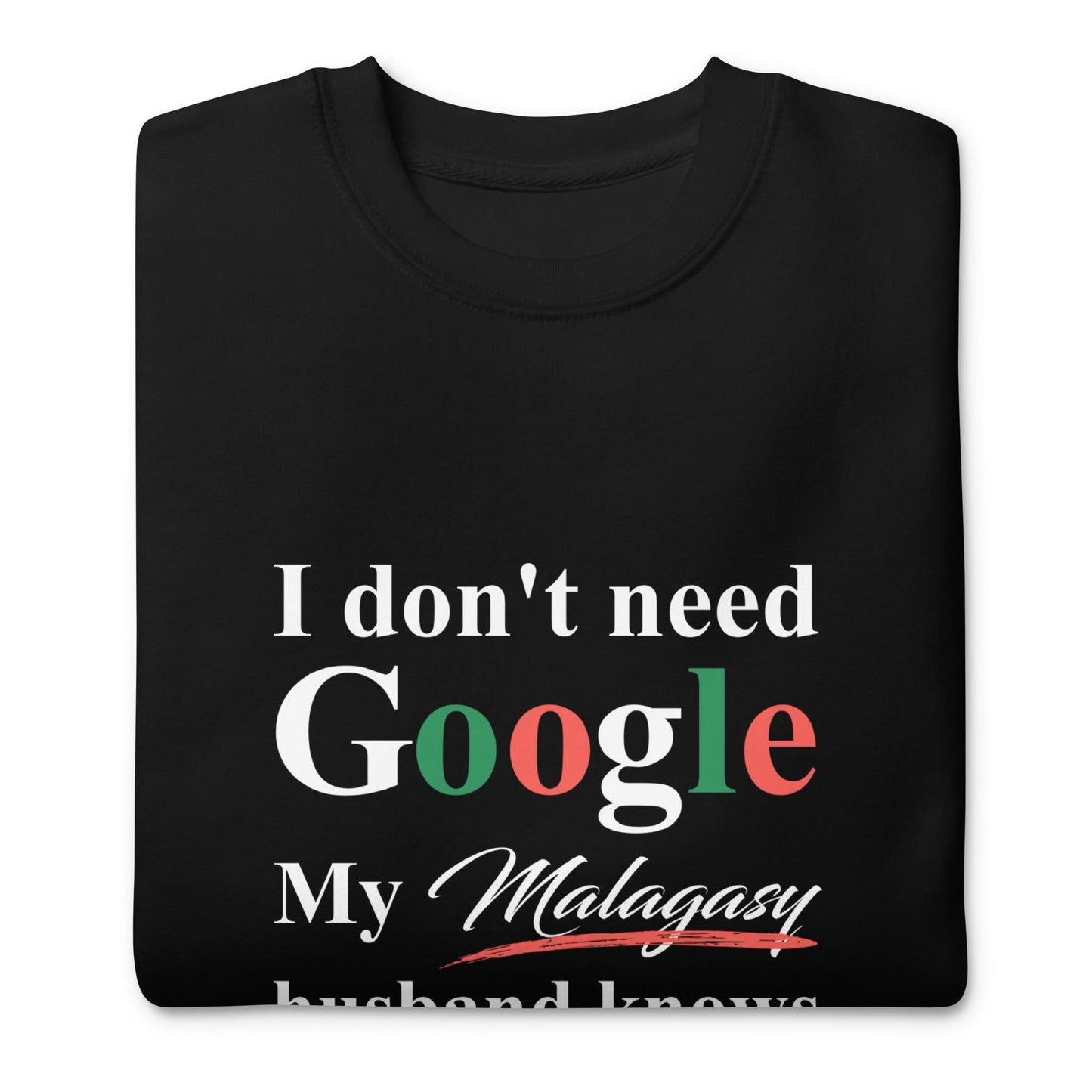 Madagascar Funny Husband Premium Sweatshirt