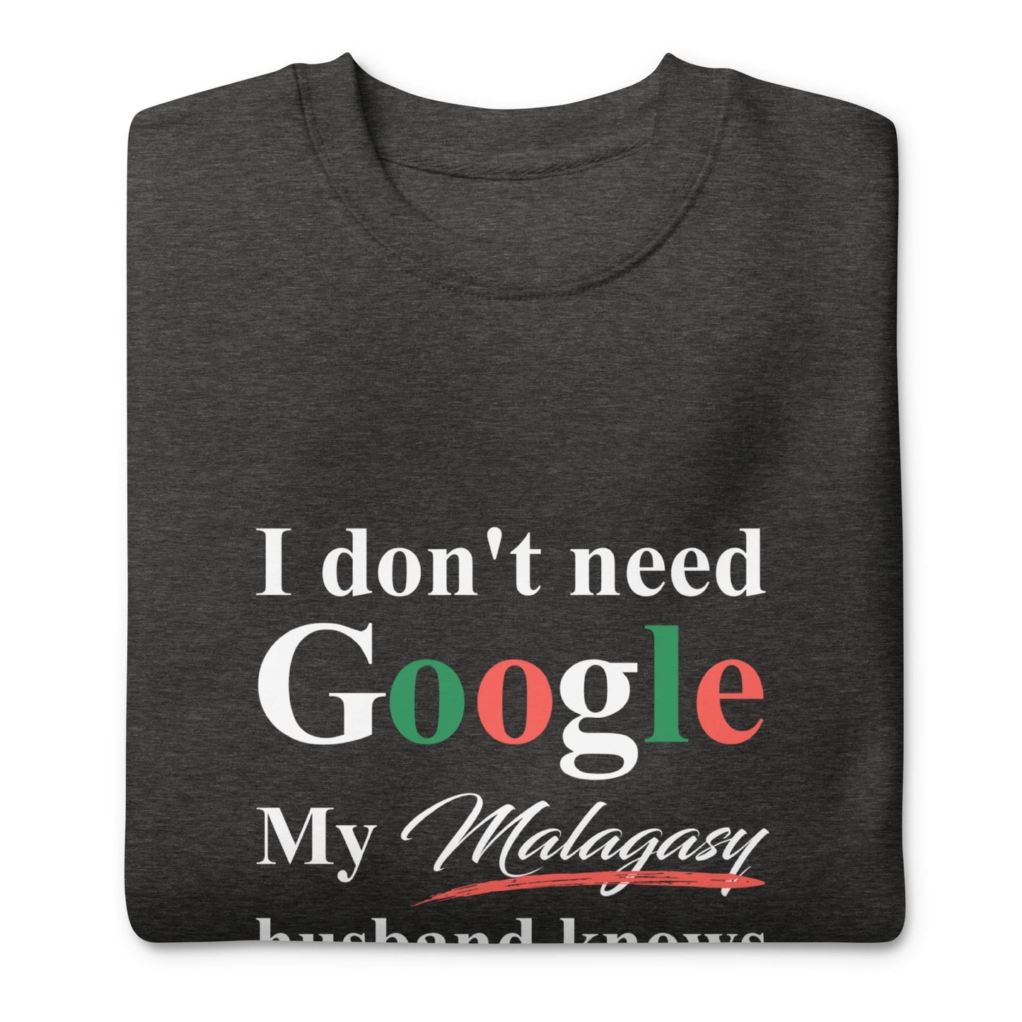 Madagascar Funny Husband Premium Sweatshirt