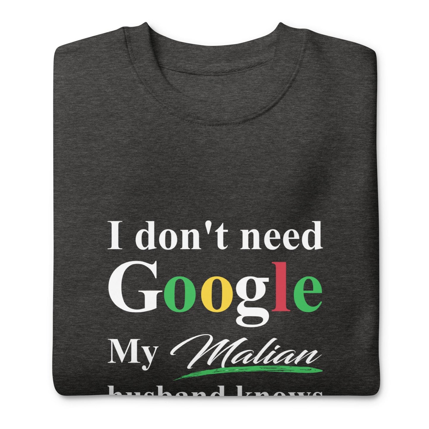 Malian Funny Husband Premium Sweatshirt