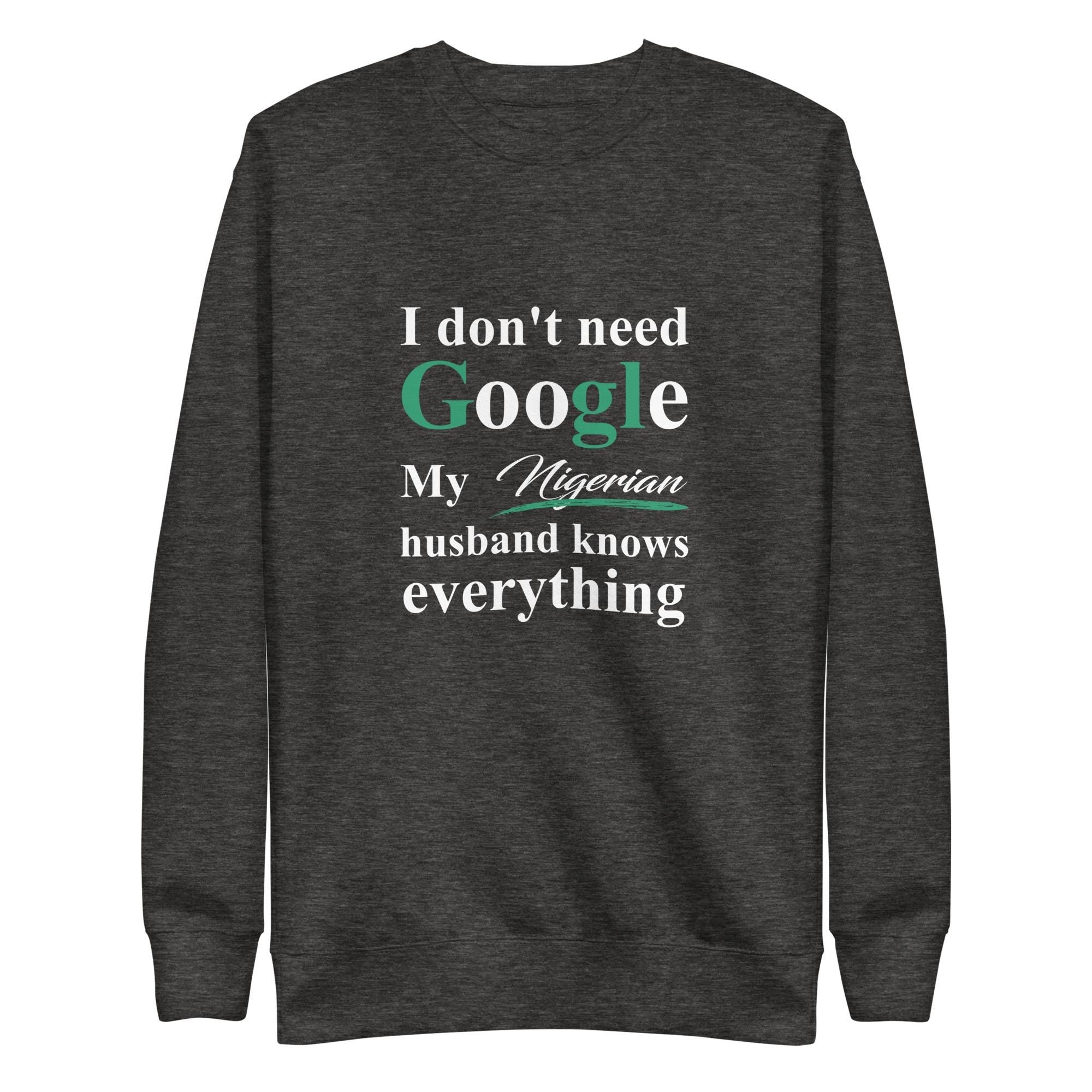 Nigerian Funny Husband Premium Sweatshirt