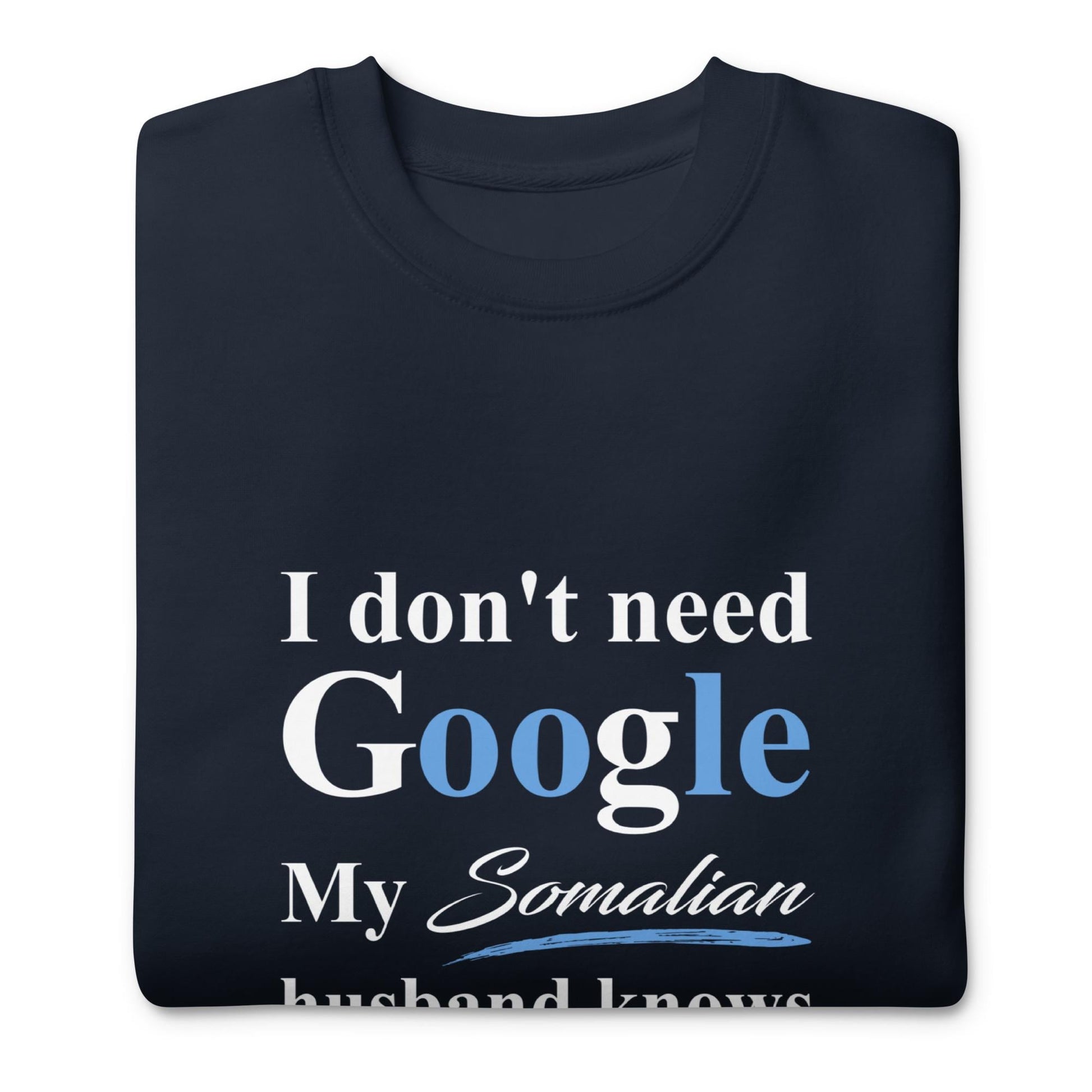 Somalia Funny Husband Premium Sweatshirt