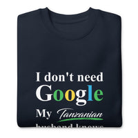 Tanzanian Funny Husband Premium Sweatshirt