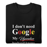 Ugandan Funny Husband Premium Sweatshirt